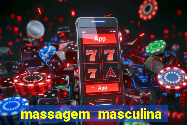 massagem masculina porto alegre